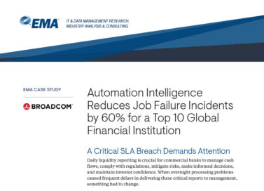 Automation Intelligence Reduces Job Failure Incidents by 60% for a Top 10 Global Financial Institution